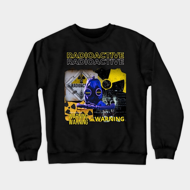 Radioactive Radiation Risk Crewneck Sweatshirt by HiQu